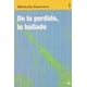 thumbnail image 1 of De Lo Perdido, Lo Hallado, 1 of 2