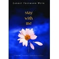 thumbnail image 1 of Pre-Owned Stay with Me (Paperback) 0618884041 9780618884049, 1 of 1