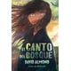 thumbnail image 1 of Libro El Canto Del Bosque Tapa Blanda, Autor David Almond, Editorial Duomo Ediciones, 1 of 2