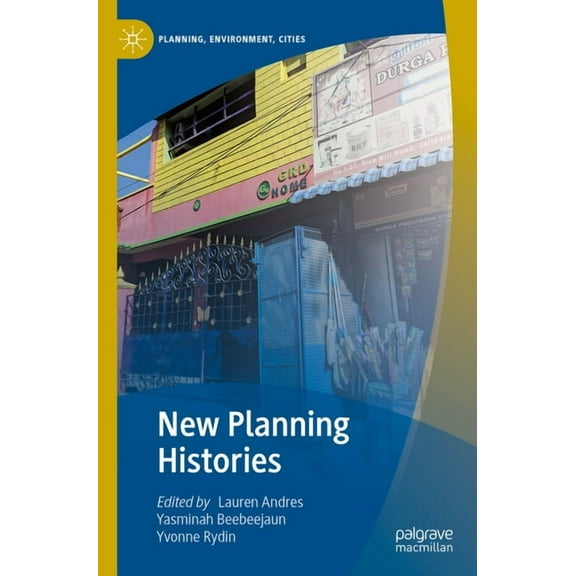 Planning, Environment, Cities New Planning Histories, (Paperback)