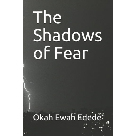 The Shadows of Fear (Paperback)