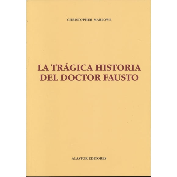 La trágica historia del doctor fausto