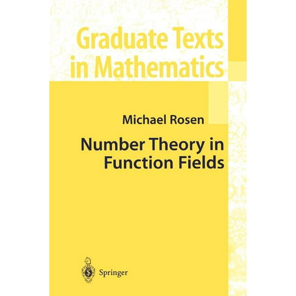 Graduate Texts in Mathematics Number Theory in Function Fields, Book 210, (Paperback)