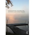 thumbnail image 1 of Pre-Owned Ethnographic Research in Maternal and Child Health (Paperback), 1 of 1