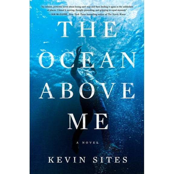 The Ocean Above Me, (Hardcover)