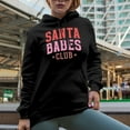 thumbnail image 2 of Santa Babes Club, Christmas Merch Gift, Black Hooded Sweatshirt or Hoodie, 3XL, 2 of 5
