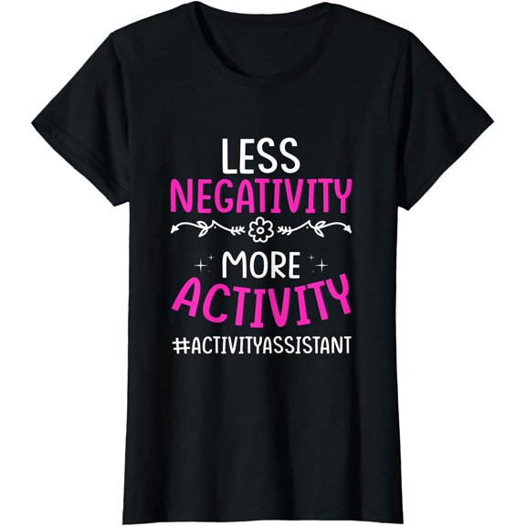 Activity Assistant T-Shirt