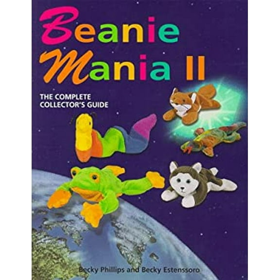 Pre-Owned Beanie Mania II : A Comprehensive Collector's Guide (Paperback) 9780965903615