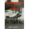 thumbnail image 1 of Pre-Owned Bonnie-Sue: A Marine Corps Helicopter Squadron in Vietnam (Paperback) 0965081427 9780965081429, 1 of 1