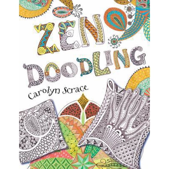 Pre-Owned Zen Doodling (Paperback) 1438002572 9781438002576