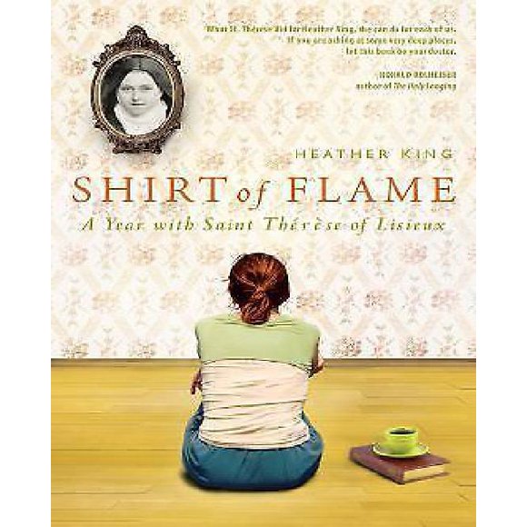 Chemise de Flamme: un An avec Sainte Thérèse de Lisieux