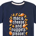 thumbnail image 3 of Instant Message - Mac & Cheese and Nuggets Please - Toddler & Youth Short Sleeve Graphic T-Shirt, 3 of 6