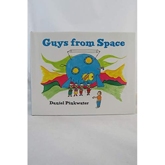 Pre-Owned GUYS FROM SPACE (Hardcover) 0027746720 9780027746723