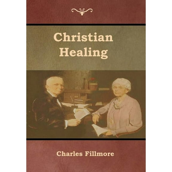 Christian Healing, (Hardcover)