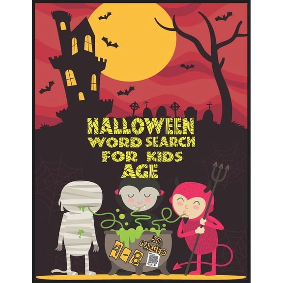 Halloween word search for kids ages 4-8: Large Print Kids Word Find Puzzles, Jumbo Word Seek Book, Practice Spelling, Le, (Paperback)
