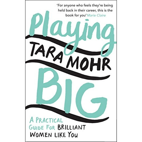 Playing Big Tara Mohr (Paperback)