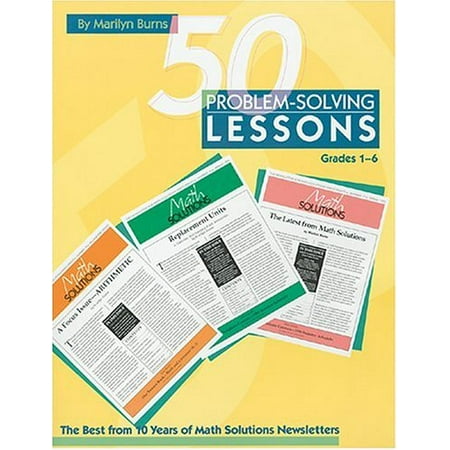 50 Proble-Solving Lessons: Grades 1-6 [Paperback - Used]
