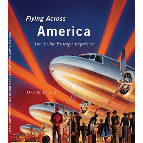 Pre-Owned Flying Across America (Hardcover)