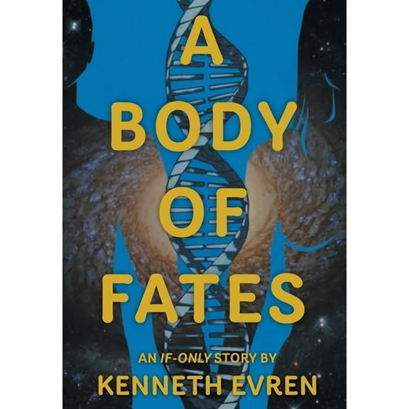 A Body of Fates, (Hardcover)