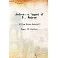 thumbnail image 1 of Andreas une Légende de St. Andrew 1885 [Relié], 1 of 1