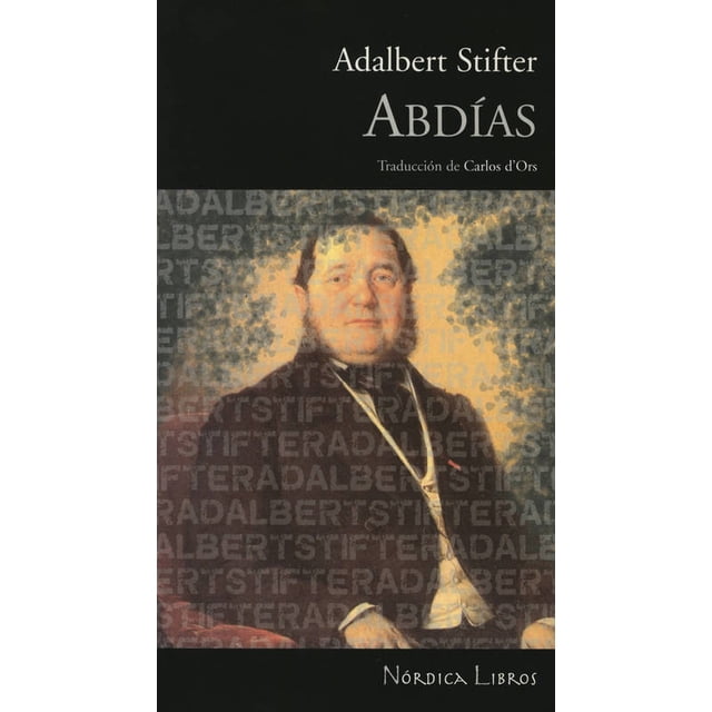 ABDIAS NORDICA LIBROS ADALBERT STIFTER