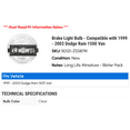 thumbnail image 2 of Brake Light Bulb - Compatible with 1999 - 2003 Dodge Ram 1500 Van 2000 2001 2002, 2 of 2