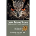 thumbnail image 2 of Pre-Owned Liberal Arts and Sciences: Thinking Critically, Creatively, and Ethically (Paperback) 1490736999 9781490736990, 2 of 2