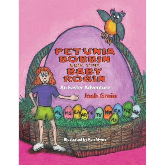 Petunia Bobbin and the Baby Robin: An Easter Adventure