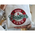 thumbnail image 2 of EMBROIDERED Christmas Crew 2025 Sweatshirt, Family Matching Holiday Sweaters, Custom Group Xmas Shirt, Family Christmas Pajamas, Xmas Squad, 2 of 5