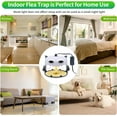 thumbnail image 5 of G®PEH Flea Traps, 2 Pack for Inside Your Home Flea Killer Indoor with 4 Flying Insect Trap Sticky Refill Discs Bed Bug Trap, Harmless & Friendly to Pets & Kids Pest Control Trap, 5 of 11
