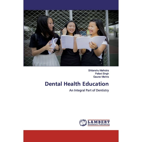 Dental Health Education (Paperback)