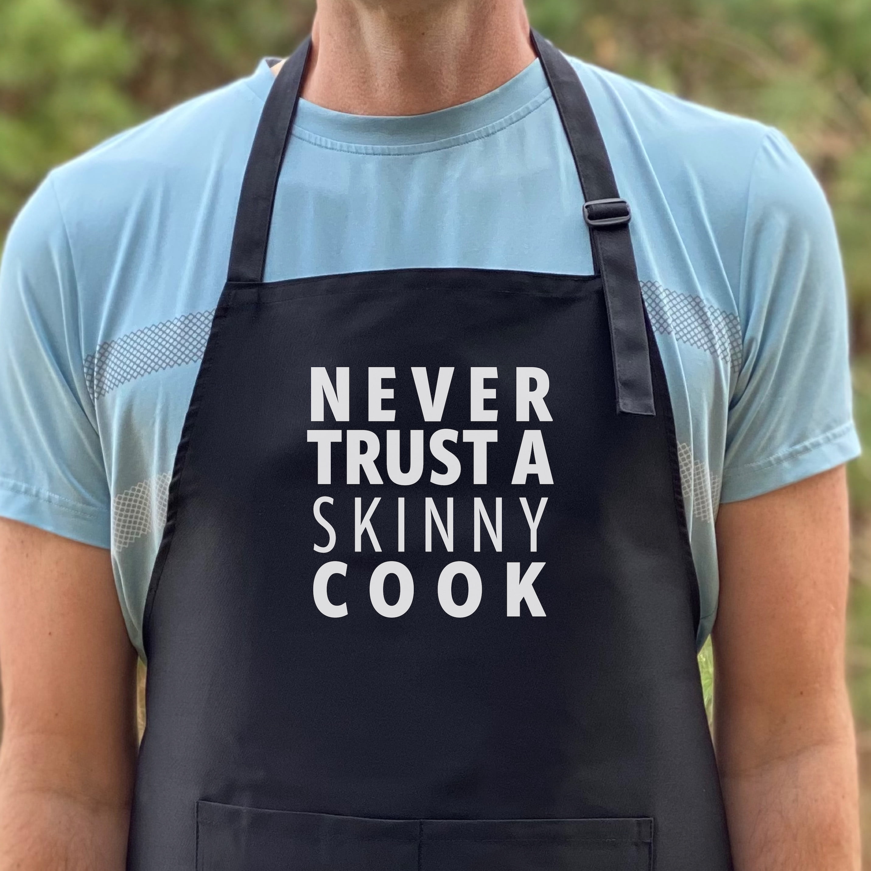 GuyAprons Never Trust A Skinny Cook Apron, Funny Apron for Men, BBQ Grill Apron, Funny Apron for Dad