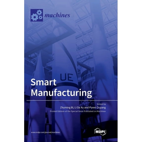 Smart Manufacturing, (Hardcover)