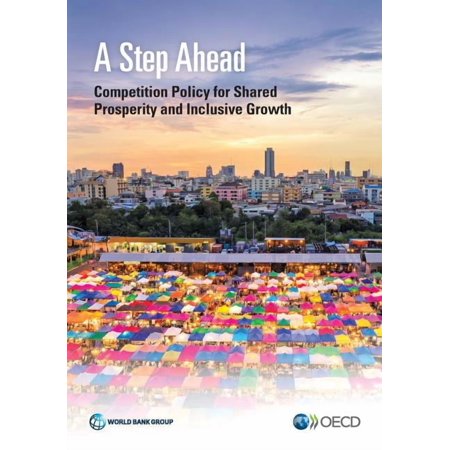 Trade and Development Step Ahead: Competition Policy for Shared Prosperity and Inclusive Growth (Paperback)
