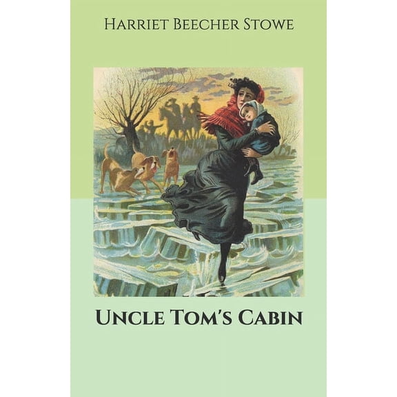 Uncle Tom's Cabin (Paperback)