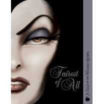 Villains Fairest of All: A Tale of the Wicked Queen, Book 1, (Paperback)