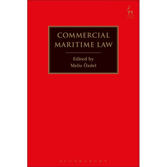 Commercial Maritime Law, (Hardcover)