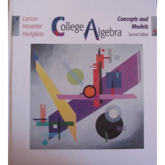 Pre-Owned College Algebra: Concepts and Models (Paperback) 0669396176 9780669396171