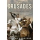 Les Croisades, l'Histoire de la Guerre pour la Terre Sainte – image 2 sur 2