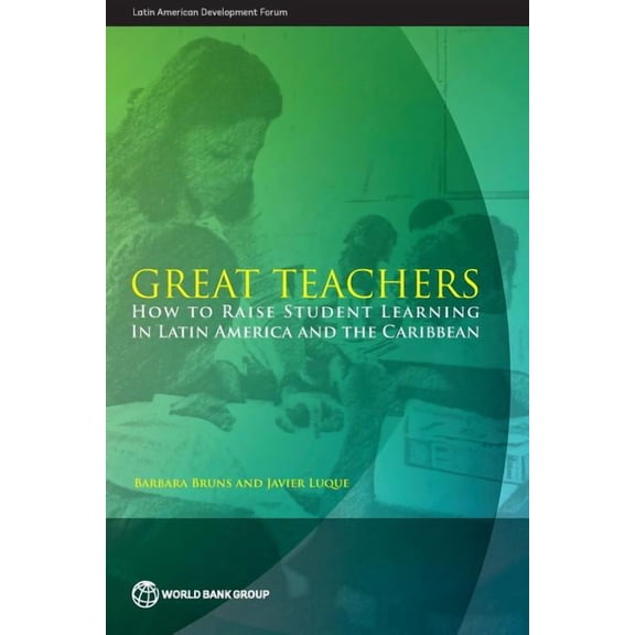 Latin American Development Forum Great Teachers, (Paperback)