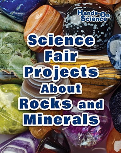 Tumbled Rocks Science Fair Projects Buy Science Fair Projects About Rocks and Minerals Hands-On Science ...