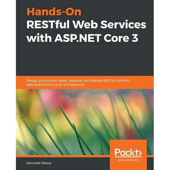 Hands-On RESTful Web Services with ASP.NET Core, (Paperback)