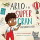 thumbnail image 1 of Libro Arlo Y El Super Gran Encubrimiento Tapa Dura, Autor Betsy Childs, Editorial Bh Niños, 1 of 2