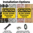 thumbnail image 3 of Slow Down Pedestrian Traffic OSHA Caution Aluminum Sign 14 Inch x 10 Inch - 5 Pack, 3 of 8