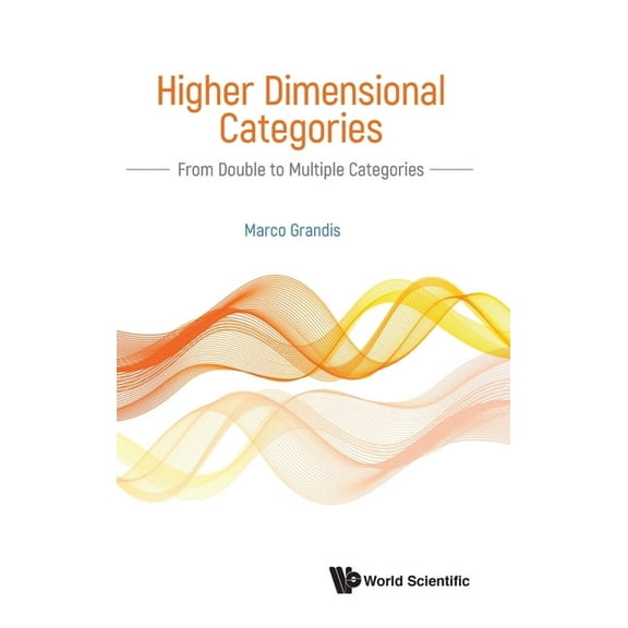 Higher Dimensional Categories, (Hardcover)