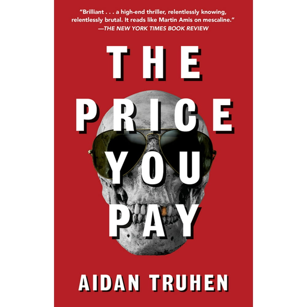 The Price You Pay (Paperback)