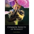 thumbnail image 2 of Field Guides of Nunavut: Common Insects of Nunavut (Paperback), 2 of 2