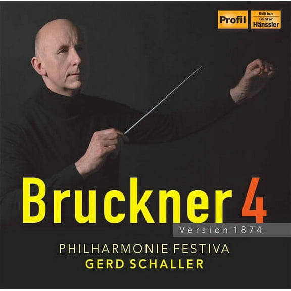 Philharmonie Festiva - Bruckner 4 - Version 1874 - Music & Performance - CD