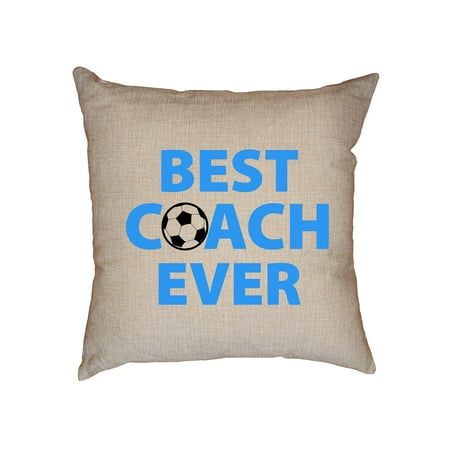 Best Coach Ever - Cool Blue Lettering with Soccer Ball Decorative Linen Throw Cushion Pillow Case with