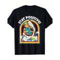 thumbnail image 2 of Stay Positive - Shark Lover Wildlife Ocean Sea Animal Lover T-Shirt-220g Tee For Adult, Men, Women, Teen, Teenager, Adolescent, Youth, 2 of 6